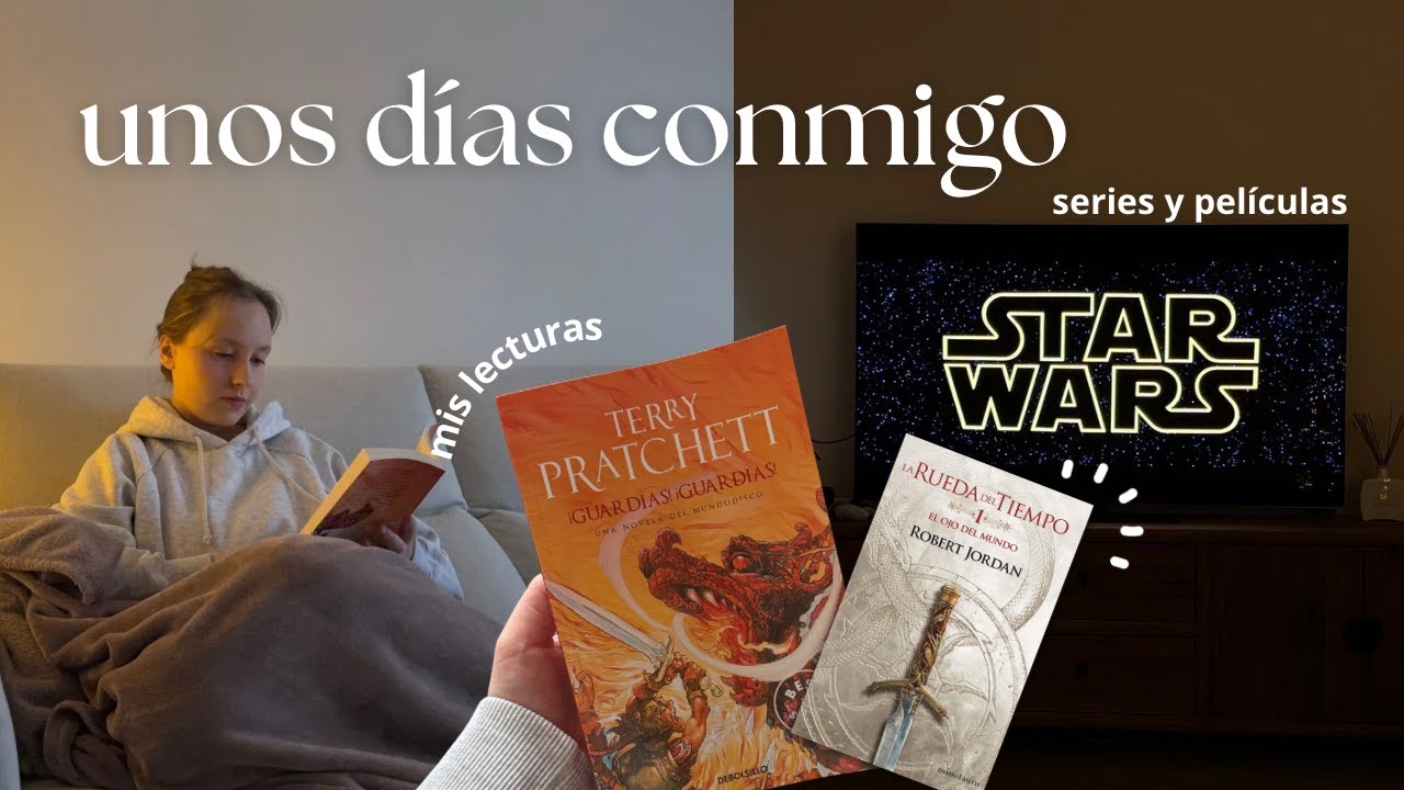 lecturas actuales, review de tés, series, maratón de star wars | vlog