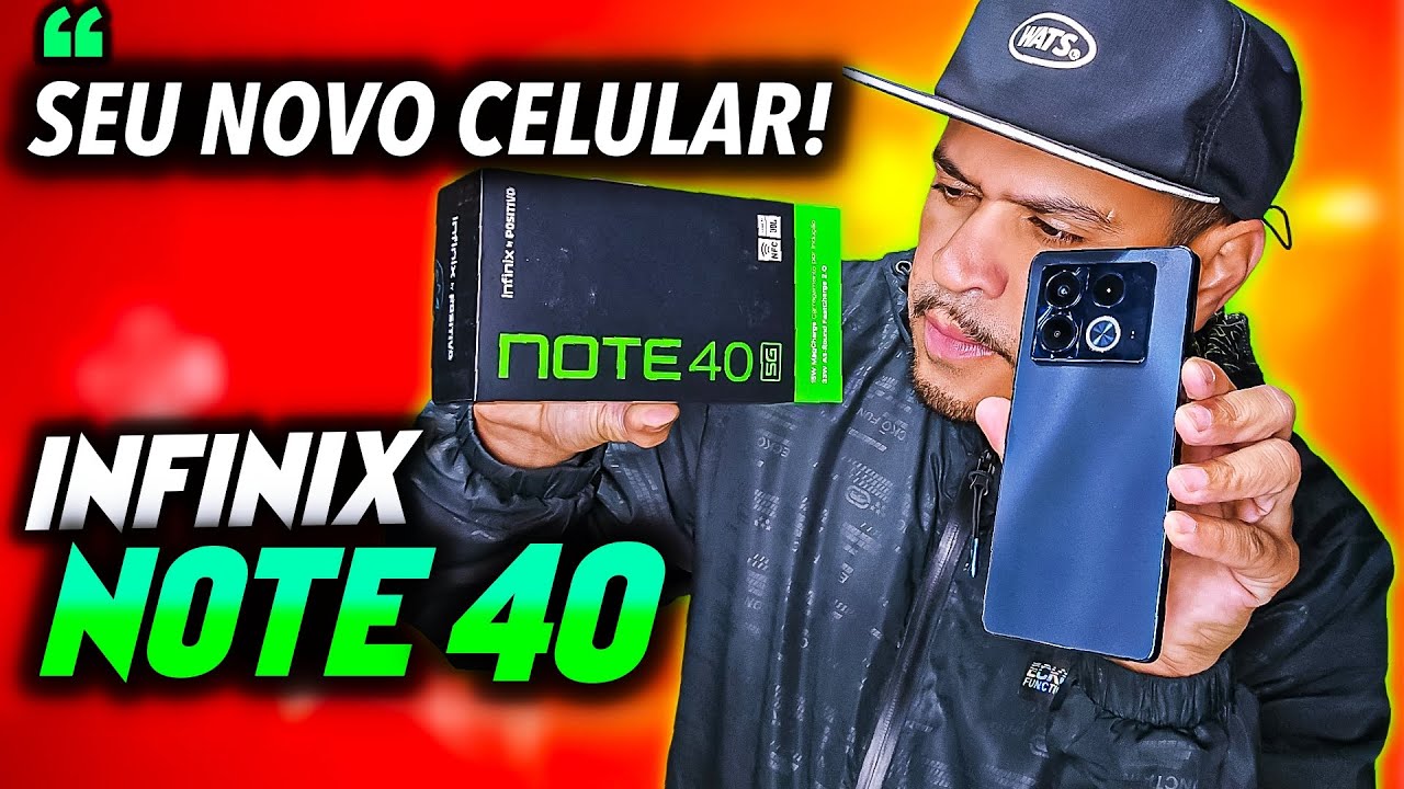 CHEGOU SEU NOVO CELULAR! INFINIX NOTE 40 COMPLETO E BARATO