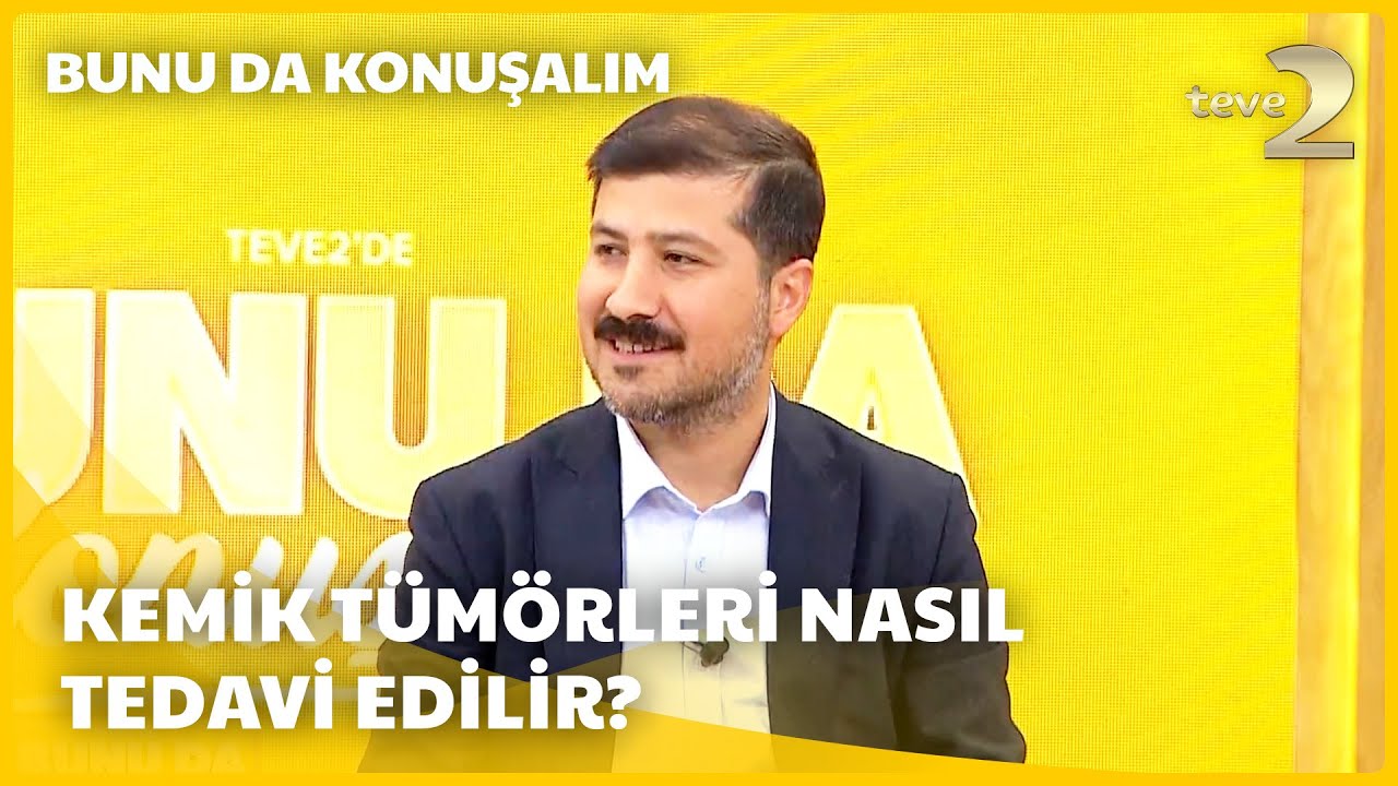 teve2'de Bunu da Konuşalım | Kötü Kemik Tümörü Nasıl Tedavi Edildiğini M. Nedim Aytekin Anlatıyor