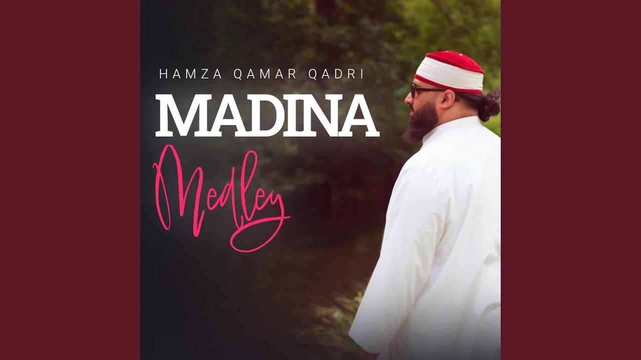 Madina Medley