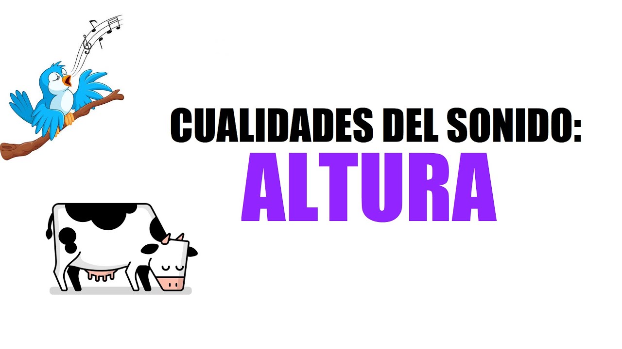 Cualidades del Sonido: ALTURA (Ejemplos y comparaciones)