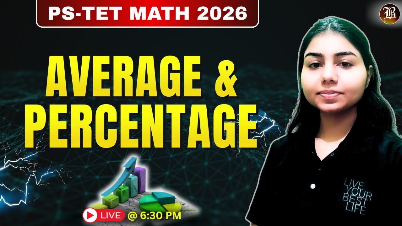 PSTET Maths 2026 | Average & Percentage | FREE Live Class Paper-2