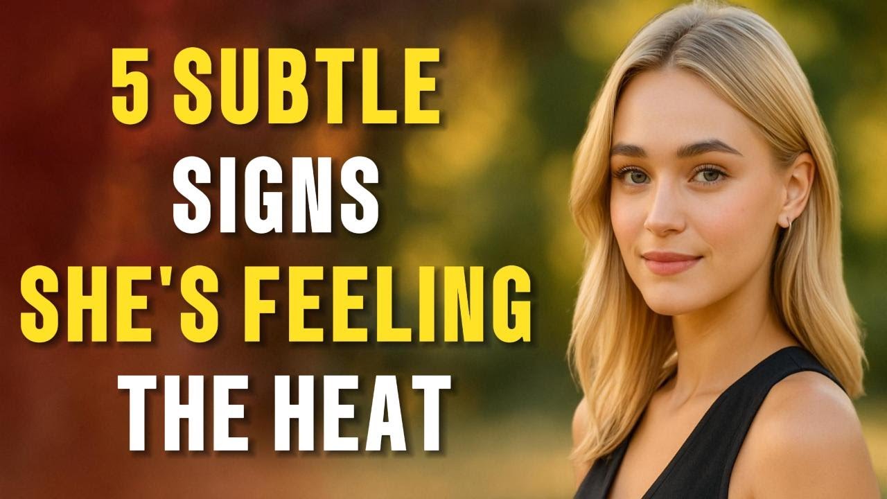 5 Female Body Language Signs That Say 