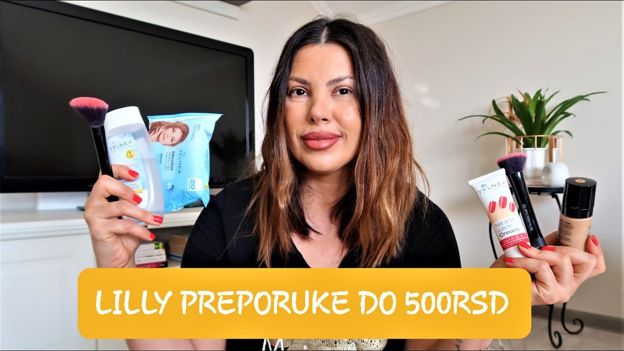 LILLY PREPORUKE DO 5OORSD - ZA KUPITI I ZA NE KUPITI 🥰😬 l NINA M.