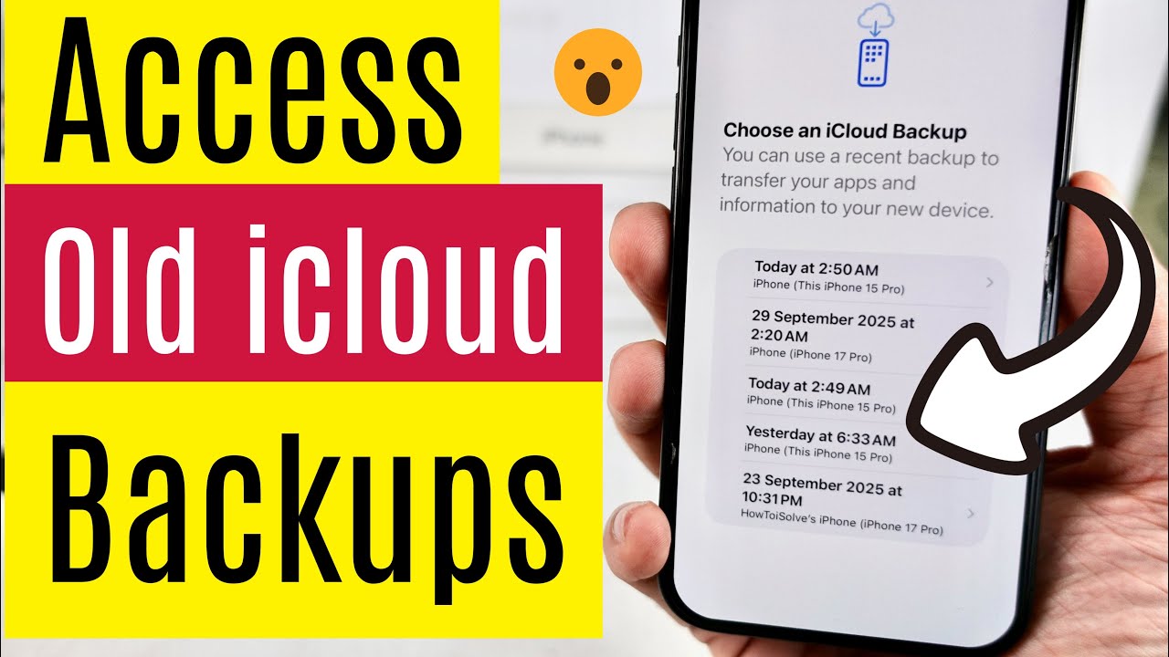 How to Access OLD iCloud Backups on iPhone (Find & Restore Easily)