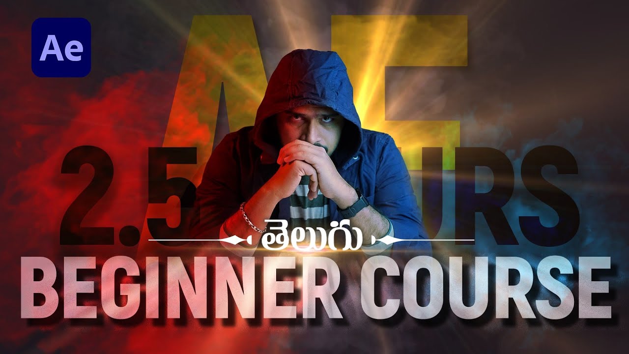 After Effects FULL Beginner Course in Telugu | 2.5 Hours 4K Easy Course | First Ever  in Telugu