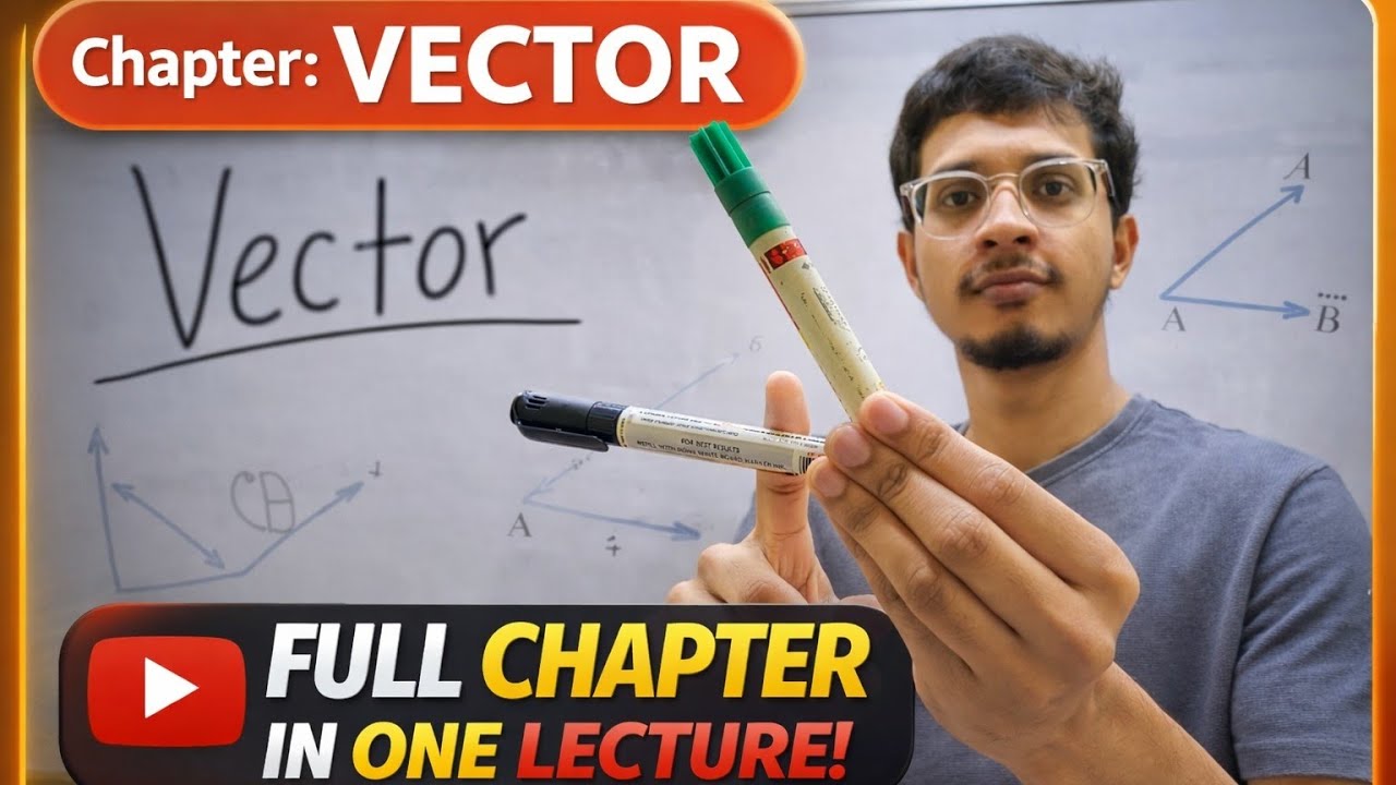 Vector Full Chapter In One Lecture | Class09 Physics|Mobarrid #vector #physicsvector #education