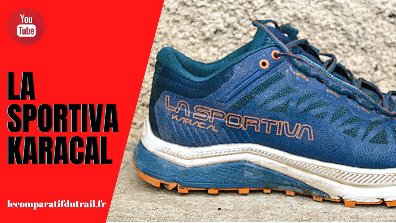 Présentation & Test des La Sportiva Karacal ➡ Pour les Formats Longs Techniques Rocailleux !