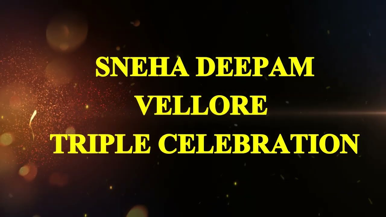 History of Sneha Deepam | Dioces of Vellore | 13.03.2026
