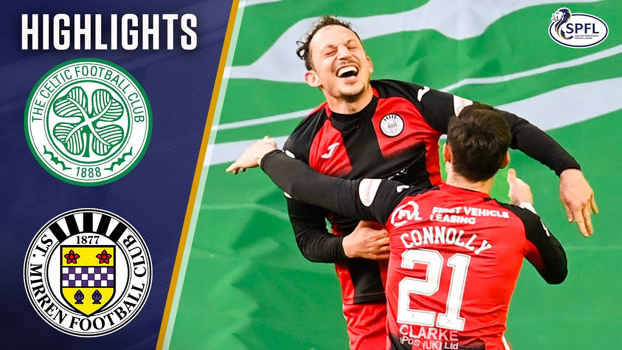 Celtic 1-2 St Mirren | St Mirren With First Away Win At Celtic For 31 Years! | Scottish Premiership