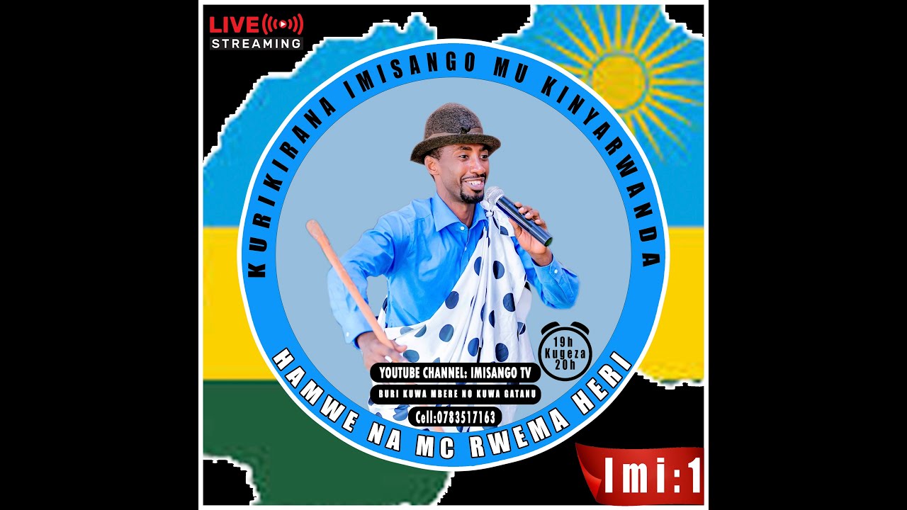 IGA IMISANGO MU KINYARWANDA / LIVE HAMWE NA MC RWEMA HERI