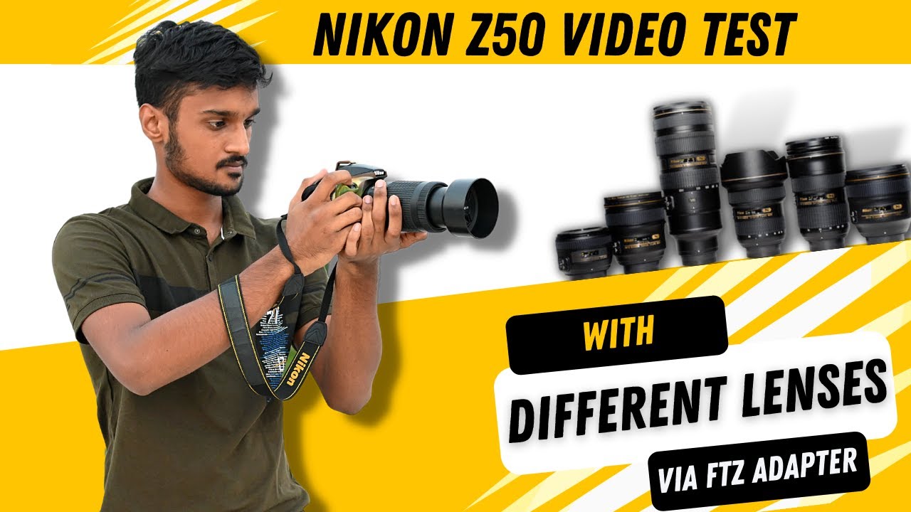 Nikon z50 Video Test with Different Lenses | FTZ Adapter | Focus Test🔥
