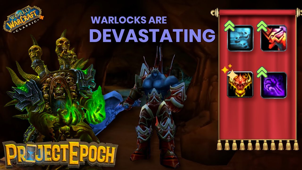 Classic Plus Warlocks are SCARY: Project Epoch Class Overview