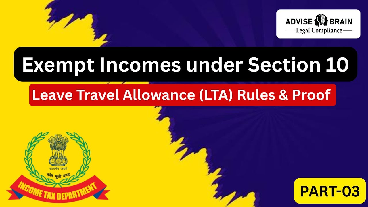 Leave Travel Allowance (LTA) Rules & Proof Explained | Income Tax Exemption Guide 2025