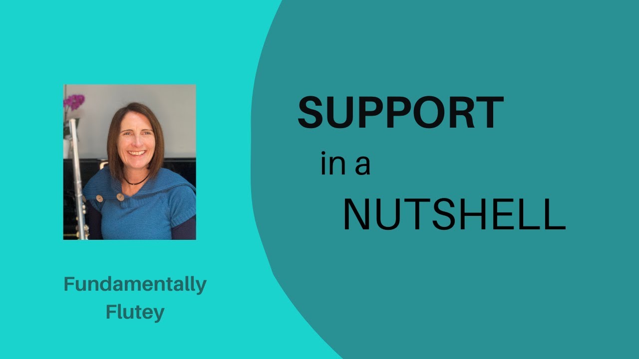 Support in a nutshell - a flute specific explanation