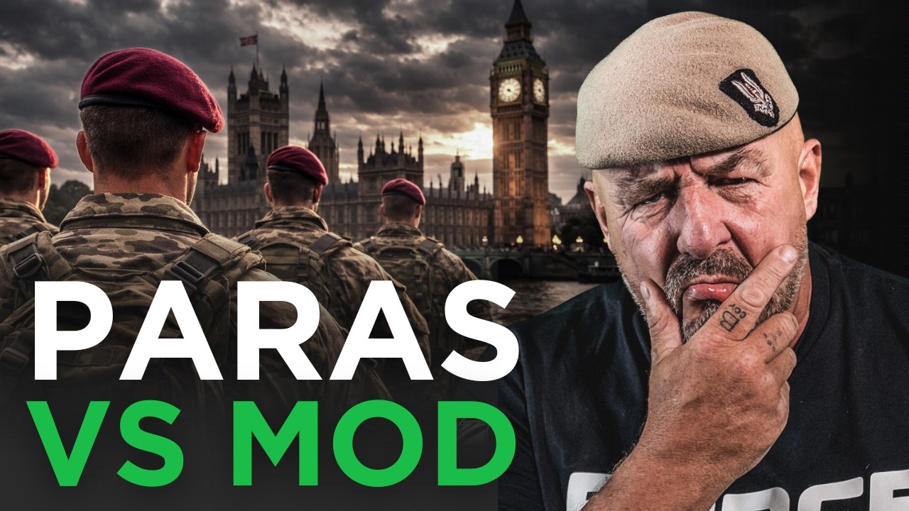 SAS Veteran EXPOSES the MOD U-Turn on the Paras
