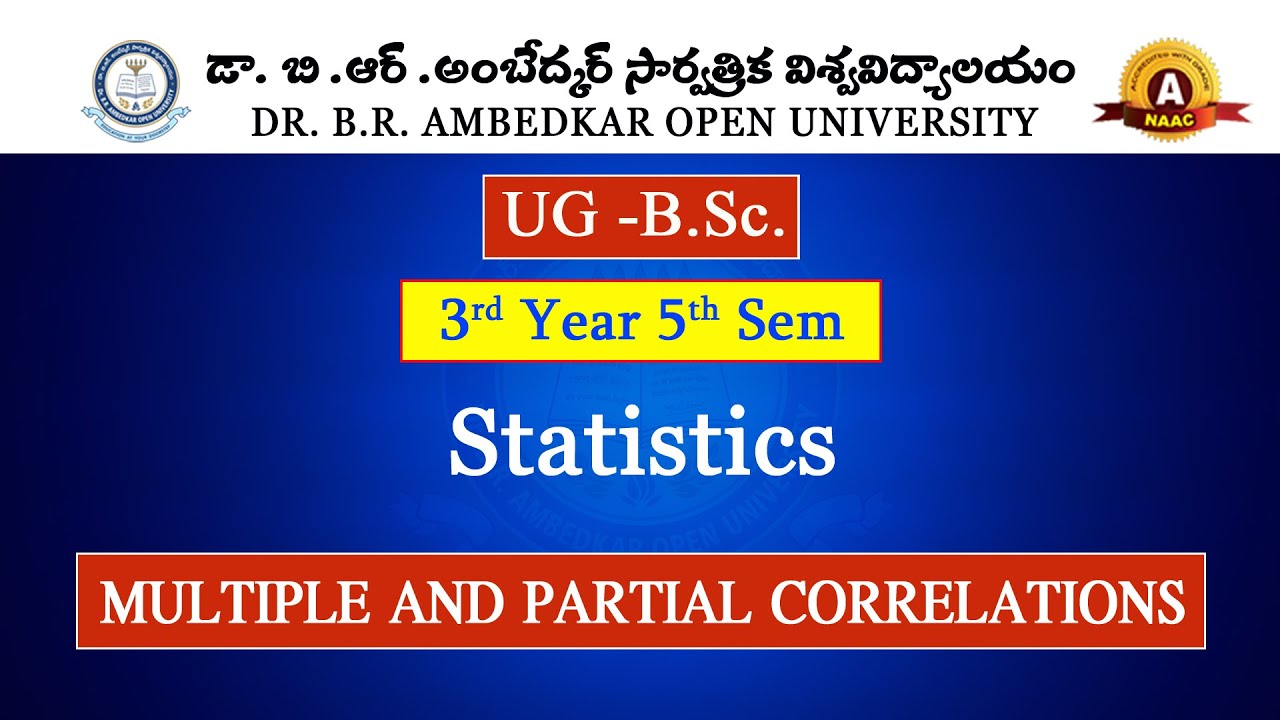 BRAOU UG Statistics 3rd Year 5th Semester: MULTIPLE AND PARTIAL CORRELATIONS