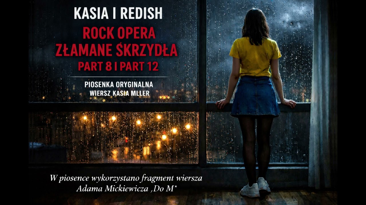 Na każdym miejscu i o każdej dobie | Kasia i REDISH | Rock Opera Złamane Skrzydła