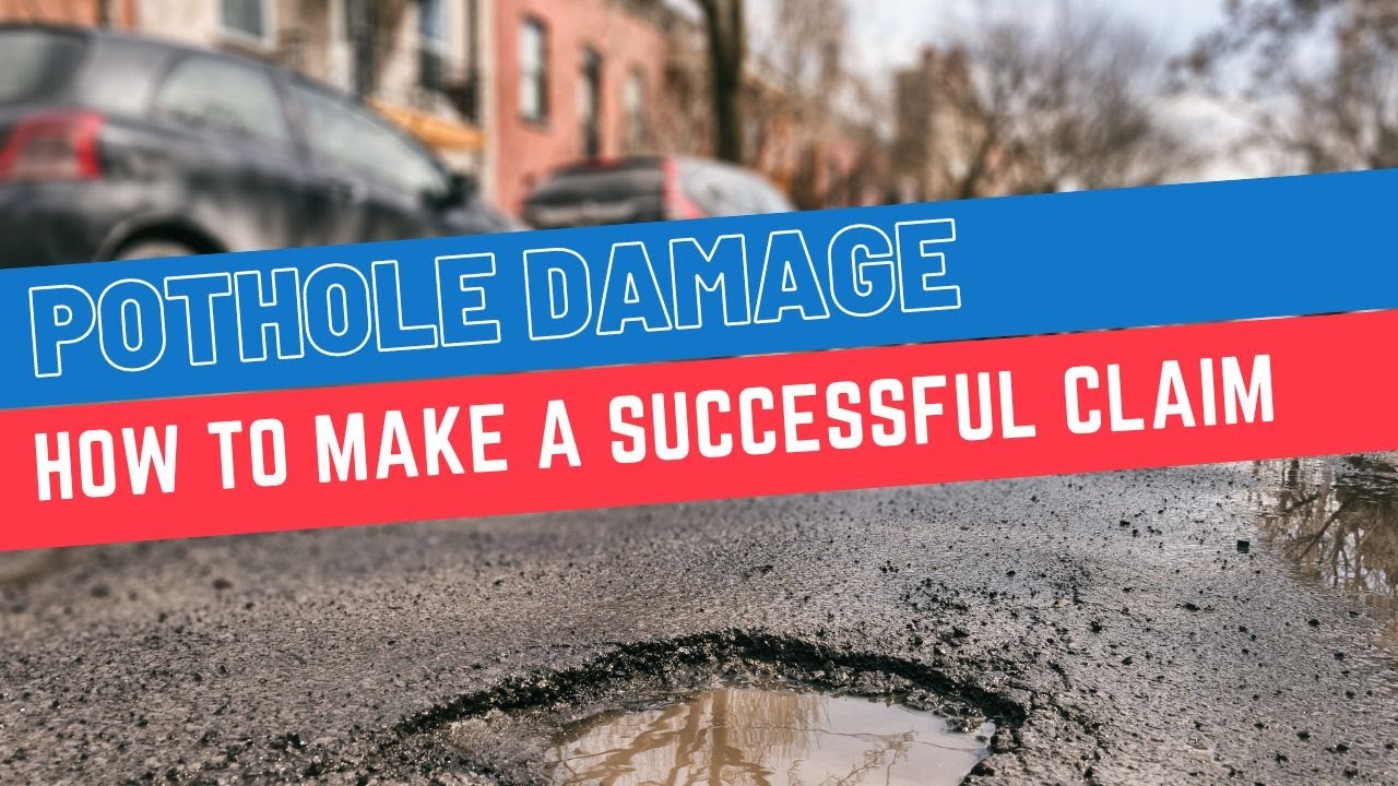 GUIDE TO MAKING A CLAIM FOR POTHOLE DAMAGE