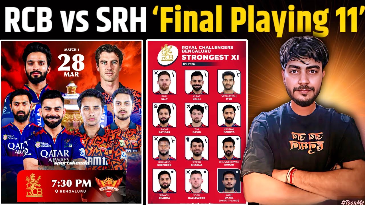 RCB vs SRH Opening Ceremony Match Final Playing 11 IPL 2026🔥,RCB Playing 11,SRH Playing 11 IPL 2026