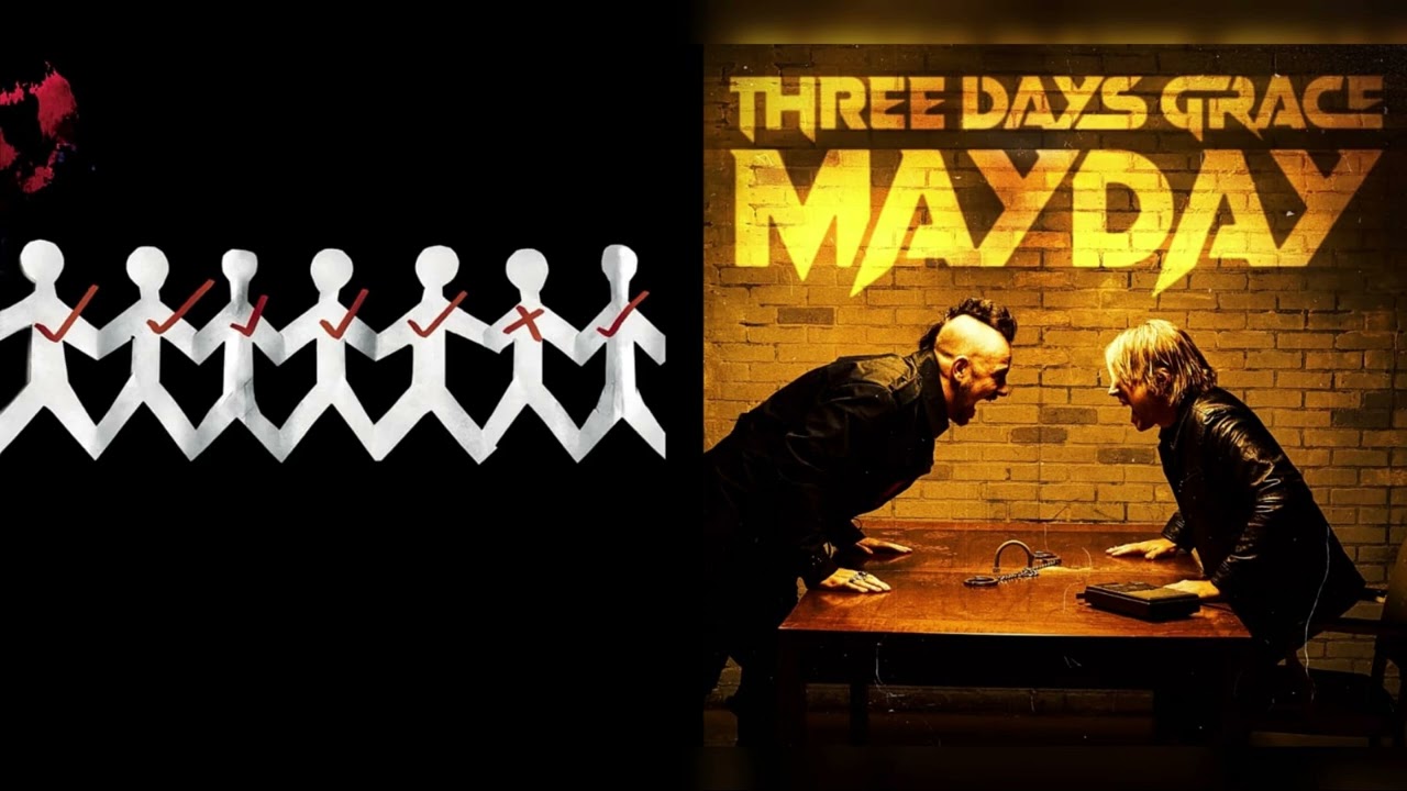 Mayday x Animal I Have Become (Mashup) - Three Days Grace²