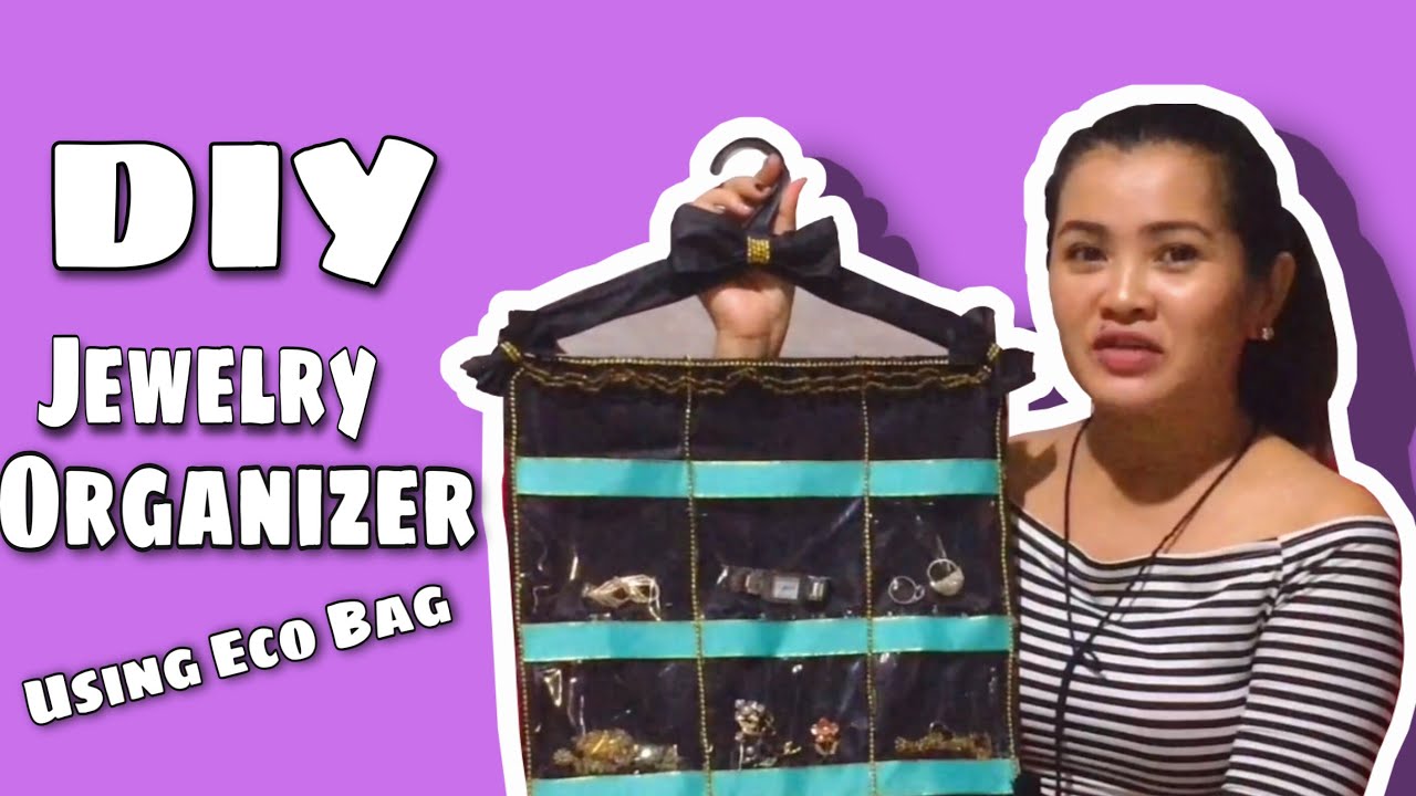 DIY Jewelry Organizer using Eco Bag