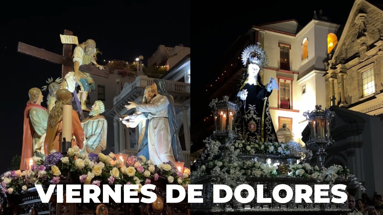 Viernes de dolores Panama 2024 | Semana Santa Panama 2024 | Semana Santa Casco Viejo Panama 2024