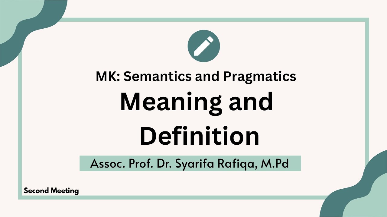 2.  Meaning and Definitions