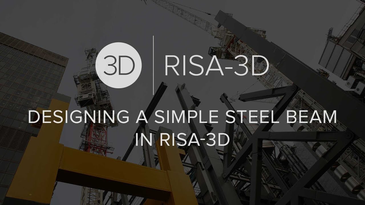 Проектирование простой стальной балки в RISA-3D