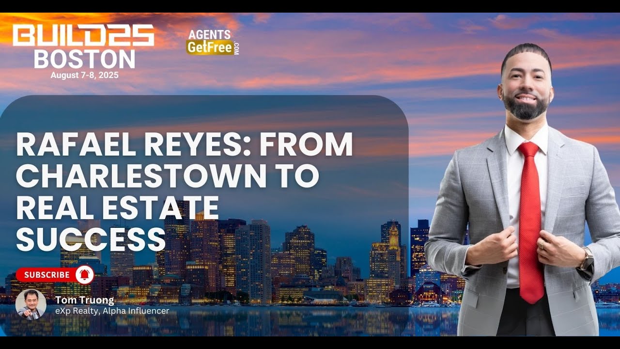 Rafael Reyes | From Charlestown to Real Estate Success