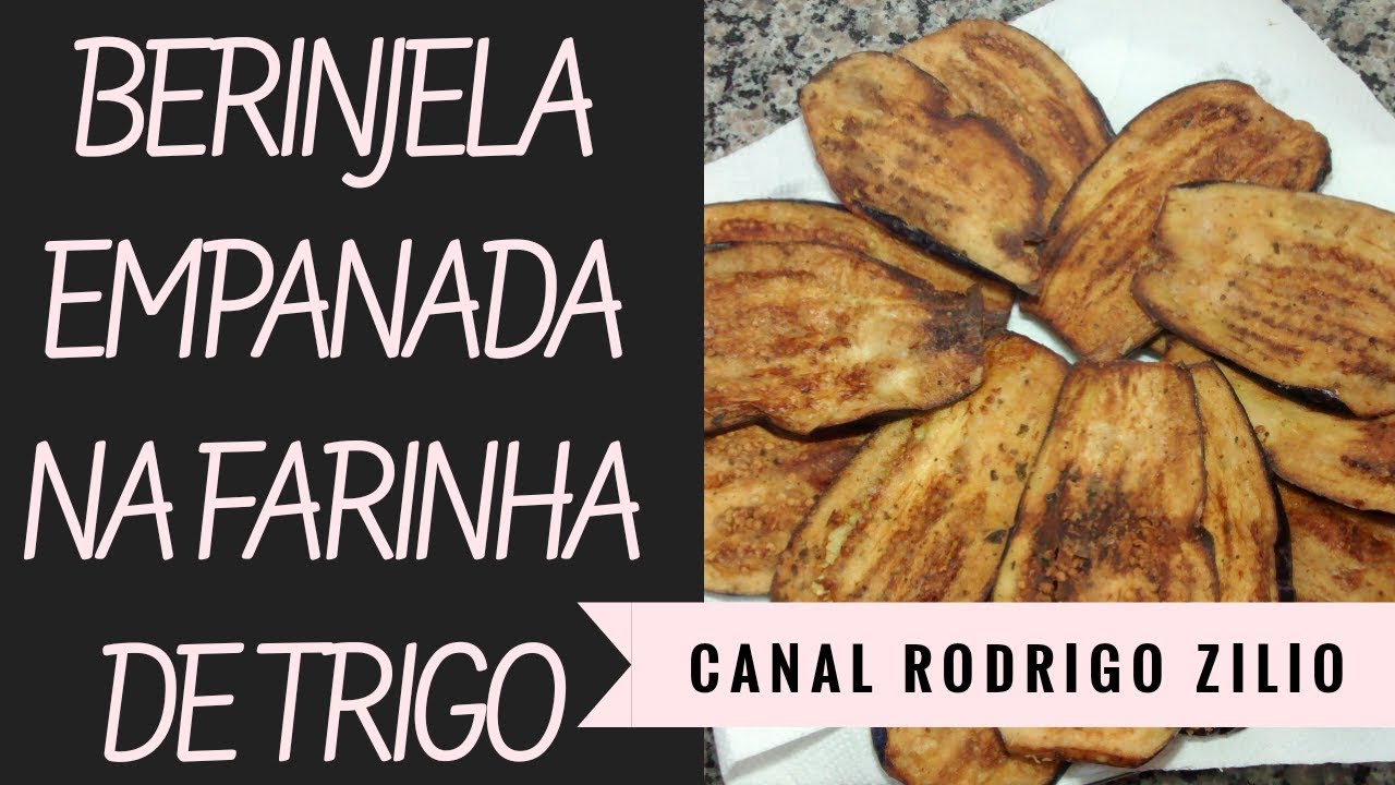 Berinjela Empanada Na Farinha de Trigo