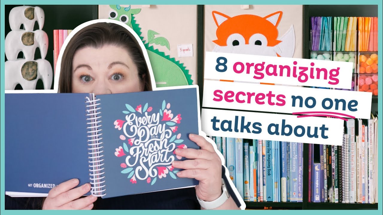 8 Organizing Secrets No One Tells You