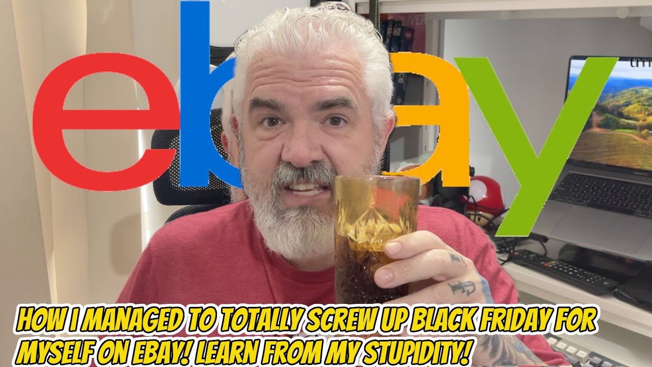How I SCREWED UP Black Friday for MYSELF on eBay. Learn From My Reselling Mistakes.