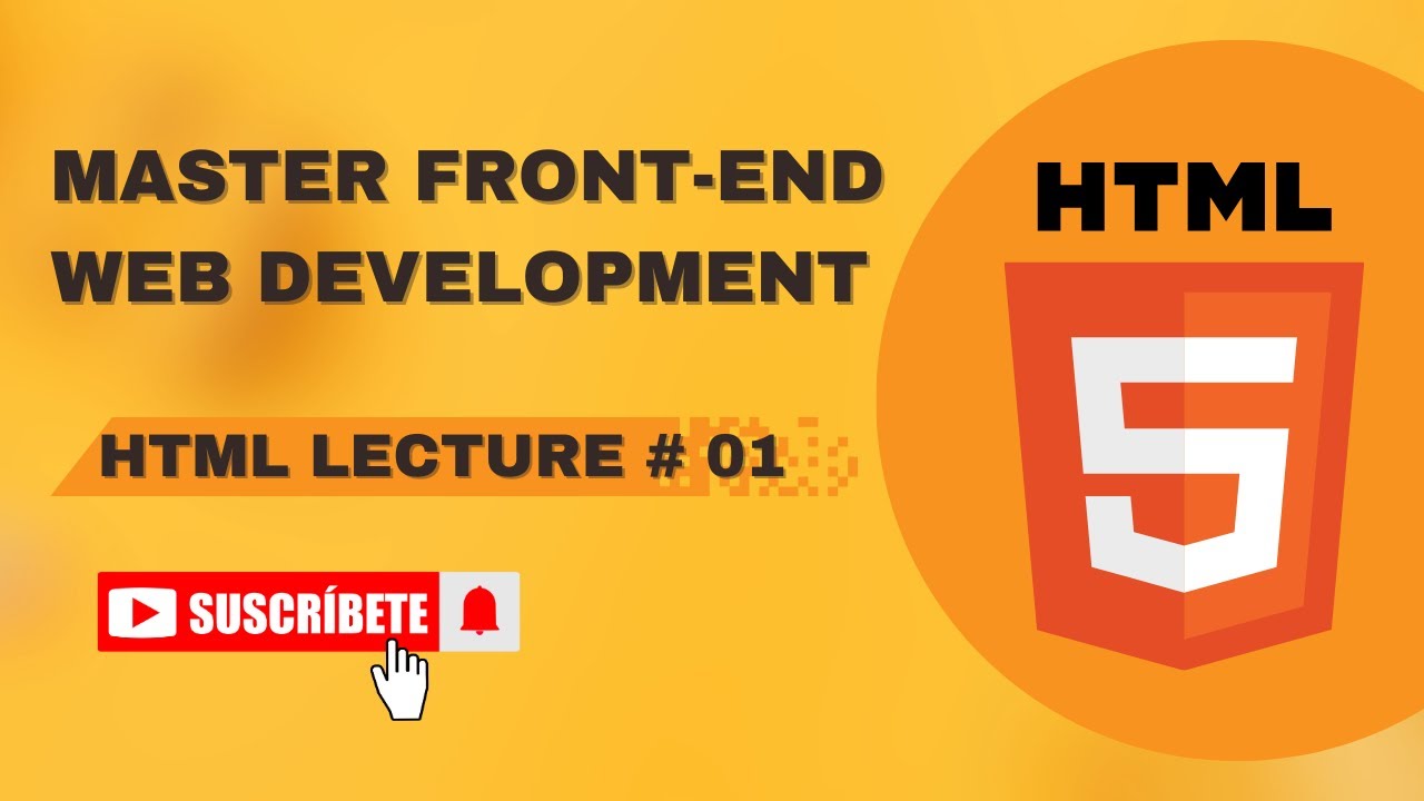Front-End Web Development  for Begginers | Module 01 | HTML Lecture No.01 in Urdu / Hindi