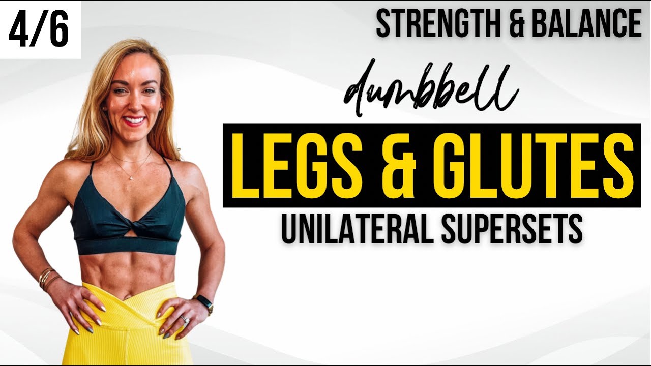 💪 45 Min Lower Body Workout at Home With Dumbbells | Legs, Glutes & Thighs | Unilateral Supersets