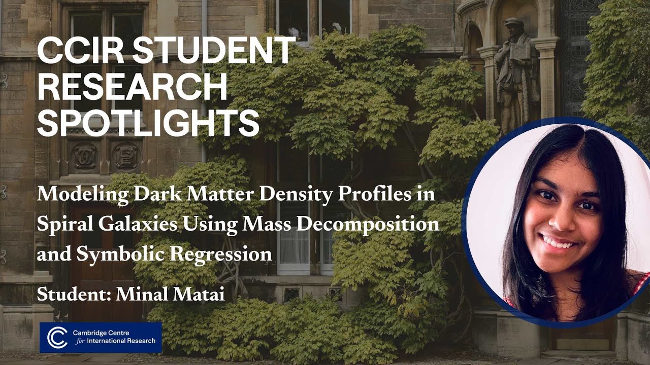 CCIR Students Spotlights: Minal on Modeling Dark Matter Density Profiles