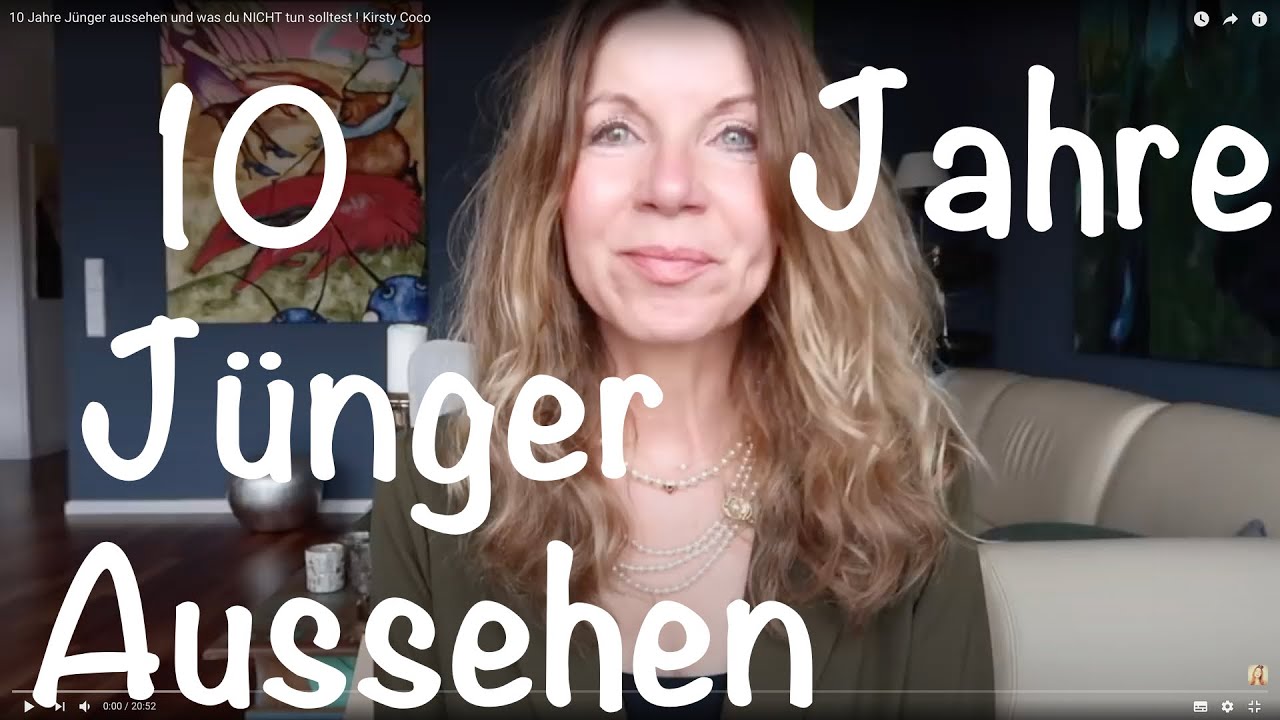 Tricks um jünger auszusehen * Kirsty Coco