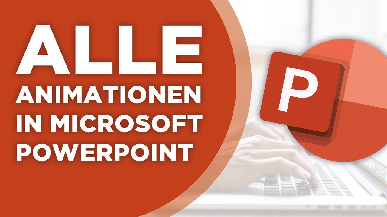 PowerPoint - ALLE Animationen aus Powerpoint in der Übersicht zur Auswahl
