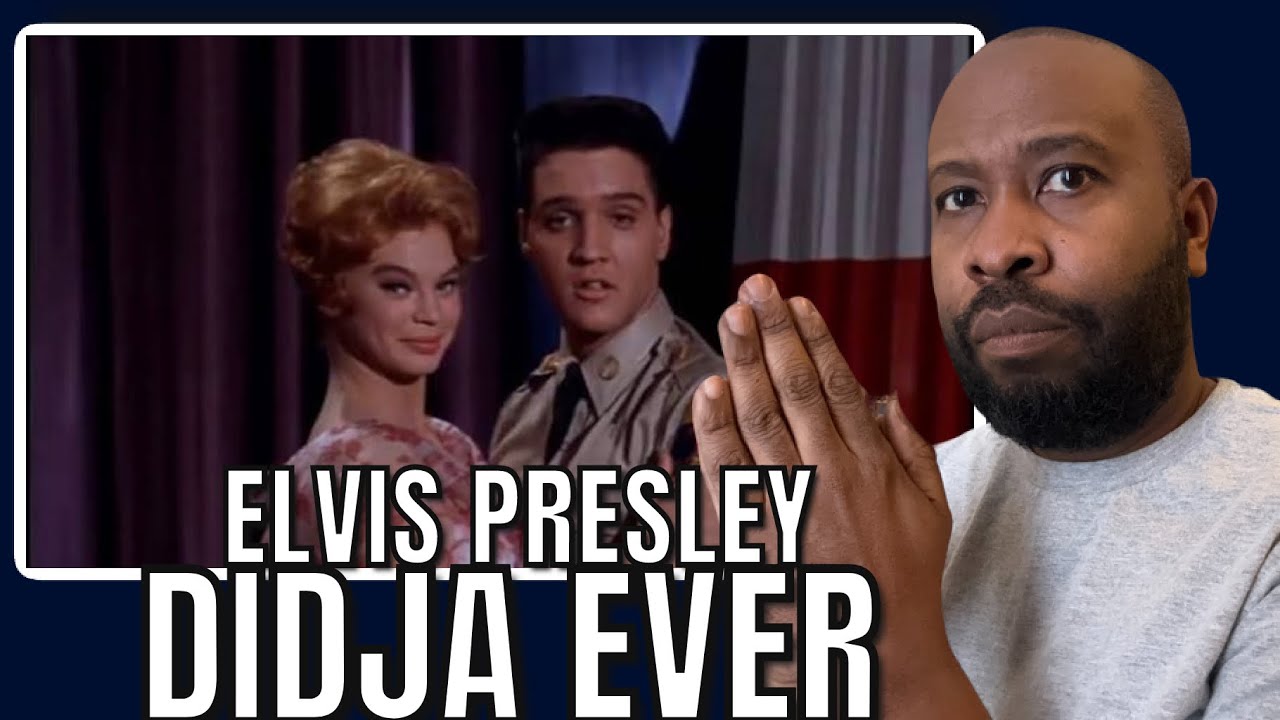 First Time Hearing | Elvis Presley - Didja Ever Reaction