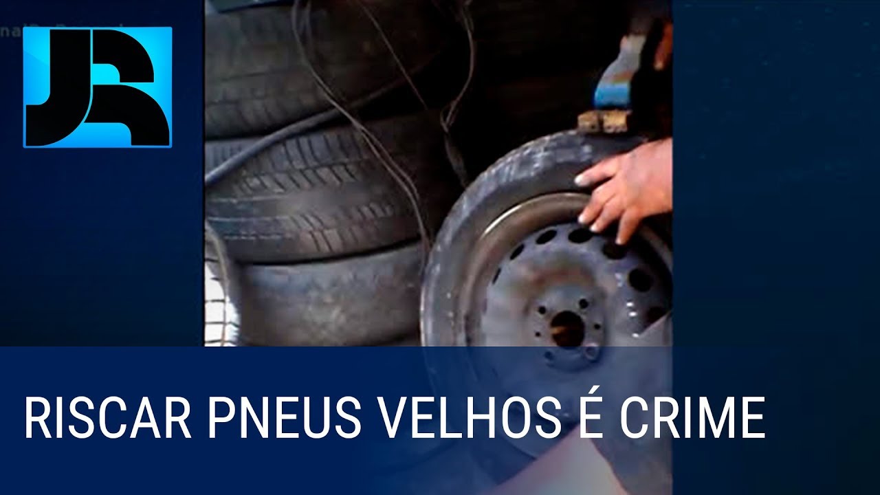 Riscar pneus velhos para burlar fiscalização é crime e um perigo ao trânsito
