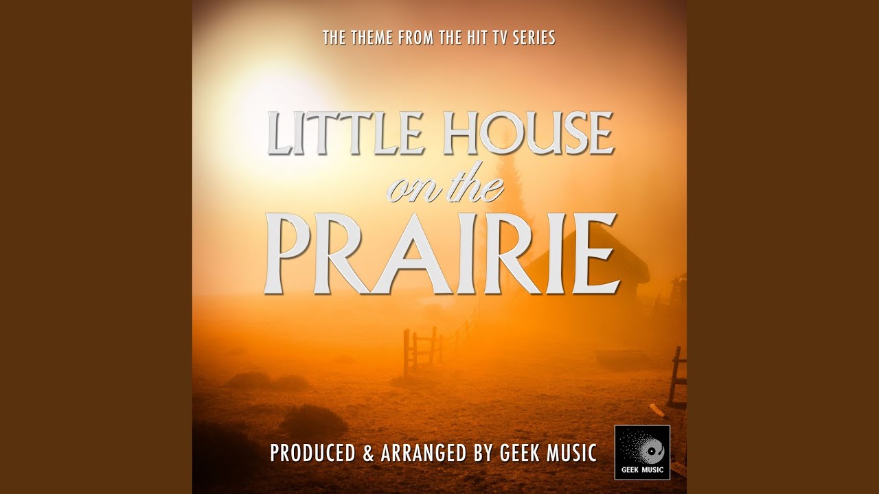Little House On The Prairie Main Theme (From 