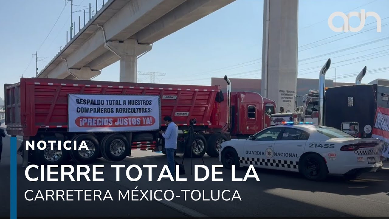 Bloqueo total en la carretera México-Toluca