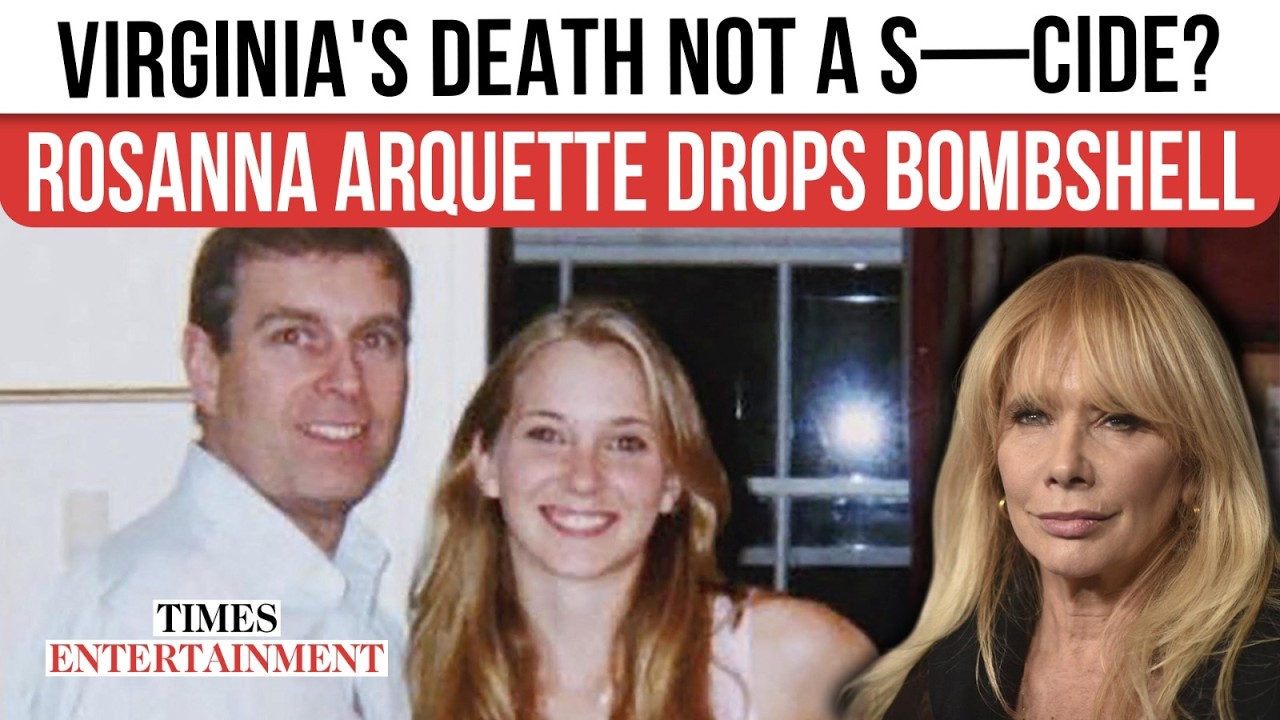 Rosanna Arquette DISMISSES Virginia Giuffre's Cause Of Death; Actor's Bombshell On Epstein Survivor