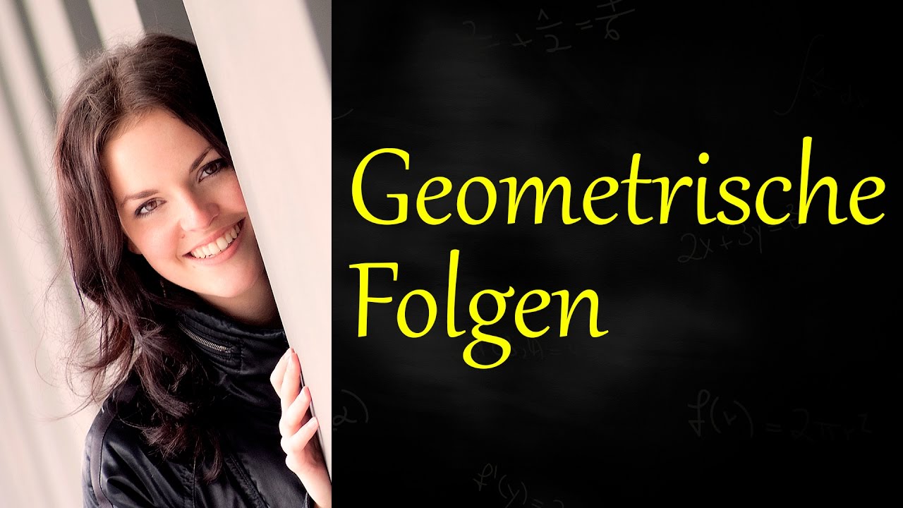 Geometrische Folgen
