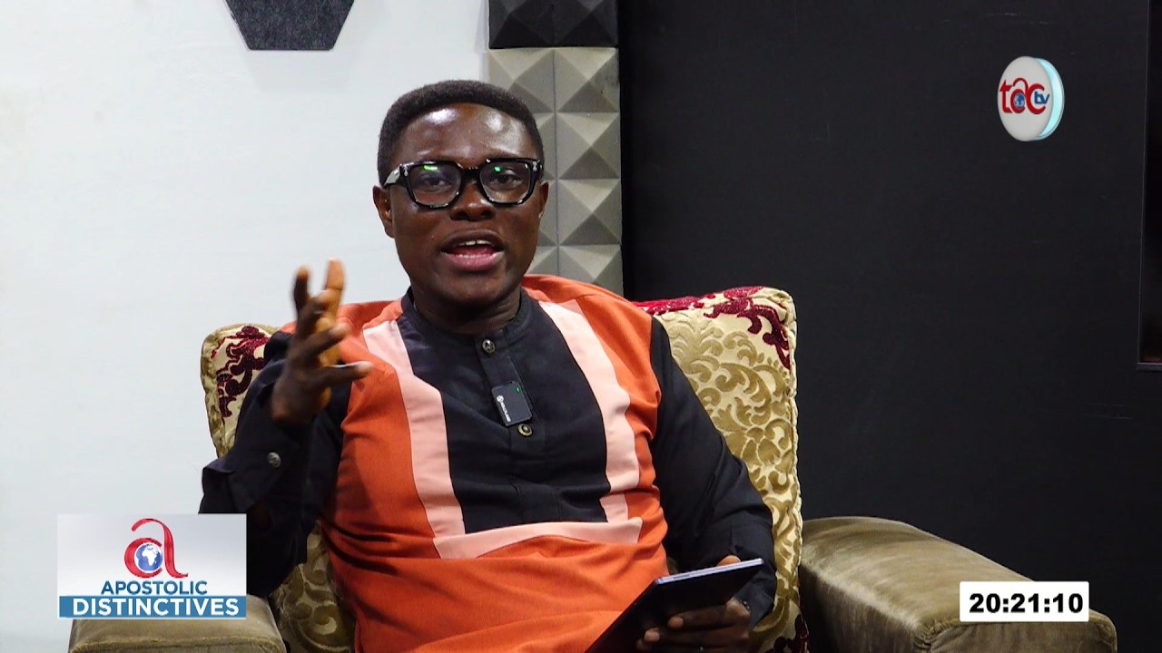 Apostolic Distinctives  Episode 1 || 15th February 2026 ||