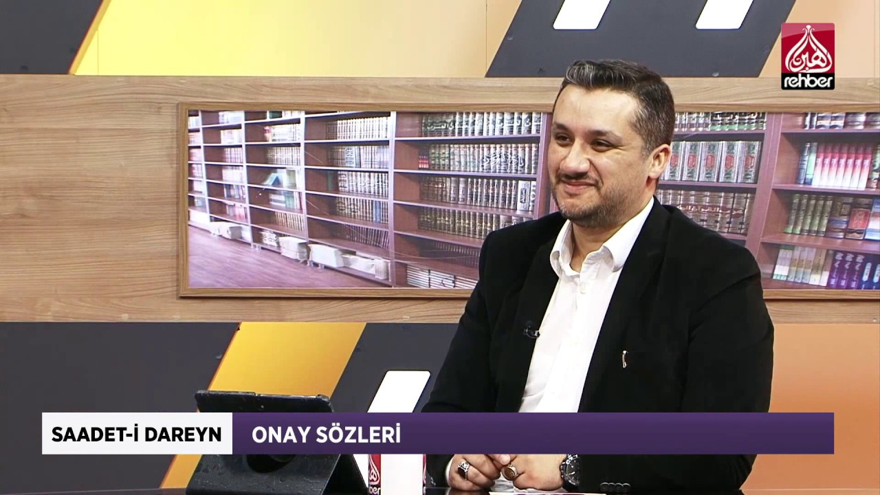 Onay S&ouml;zleri | Saadet-i Dareyn