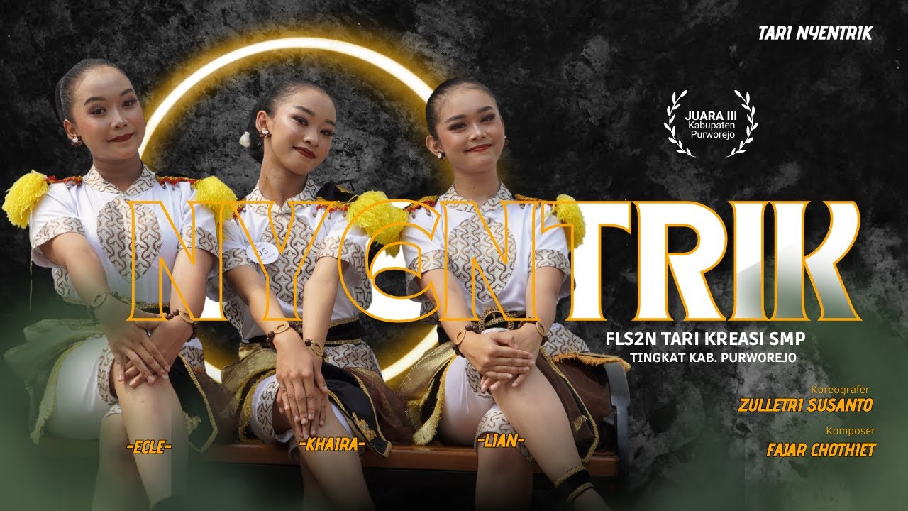 Tari NYENTRIK | SMP Negeri 3 Purworejo | FLS2N Seni Tari SMP 2024 | Juara 3 Kab. Purworejo #gurutari