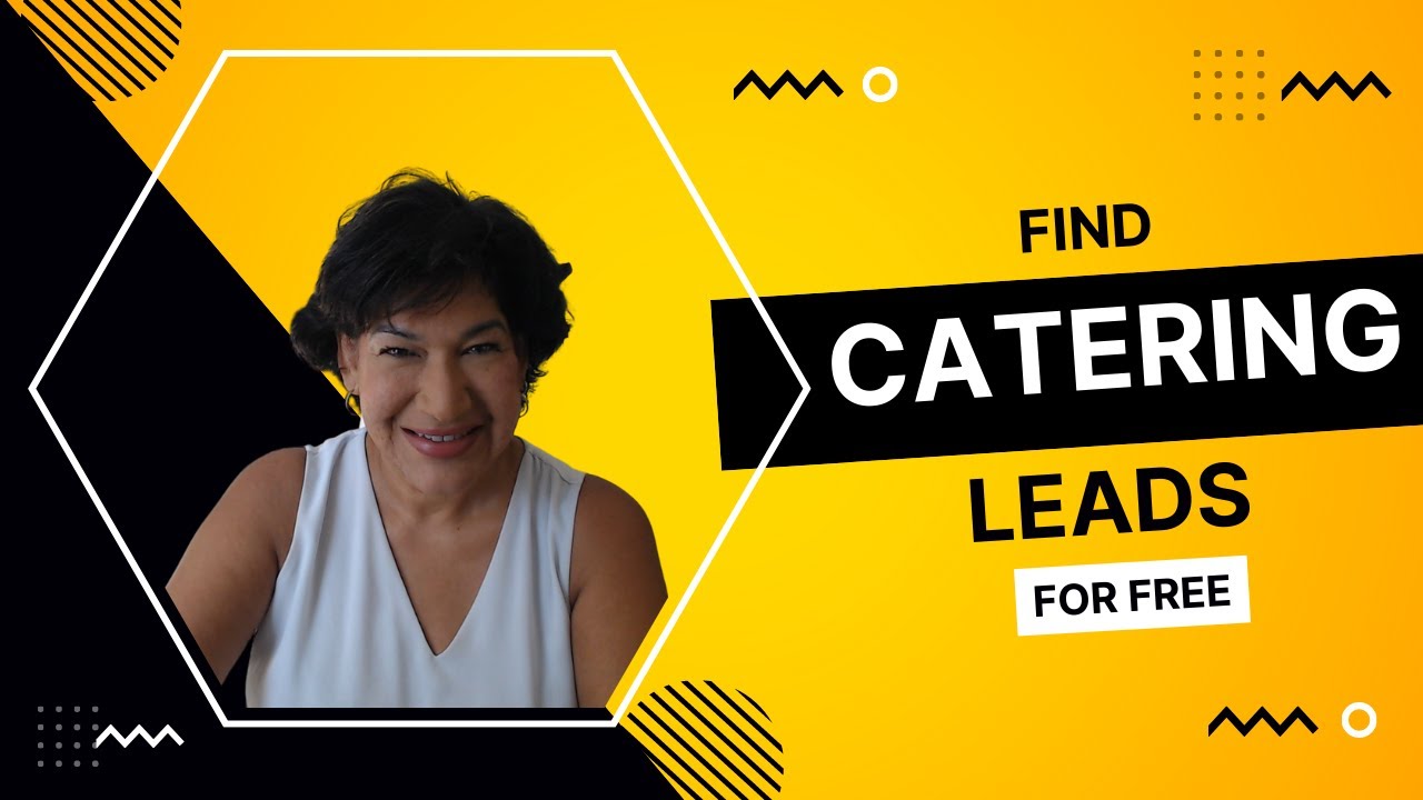 Catering Leads - How to  Find Catering Leads for FREE!