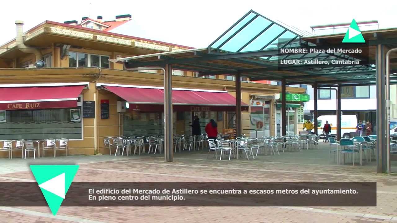 Callejeando por Astillero: El Mercado