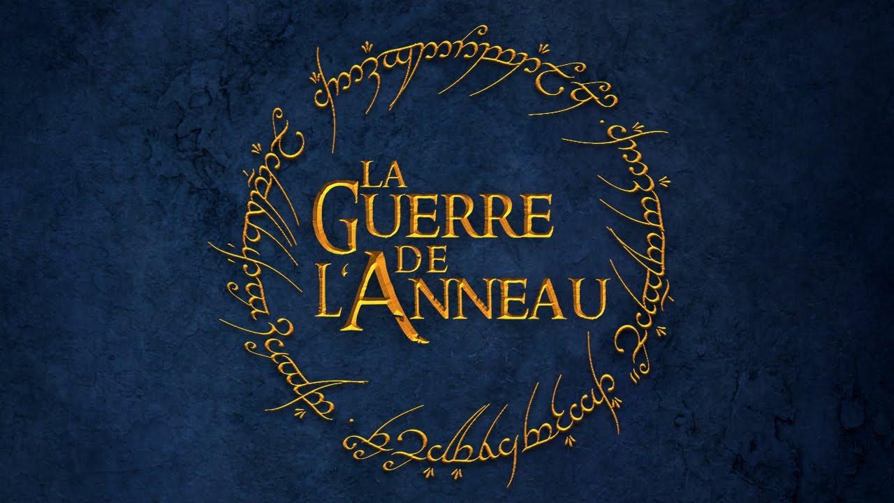 QUE LA GUERRE DE L'ANNEAU COMMENCE !